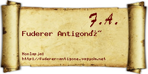 Fuderer Antigoné névjegykártya